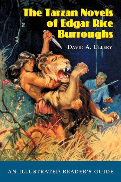 The Tarzan Novels of Edgar Rice Burroughs The Tarzan Novels of Edgar Rice Burroughs