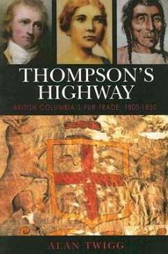 Thompson's Highway - Twigg, Alan