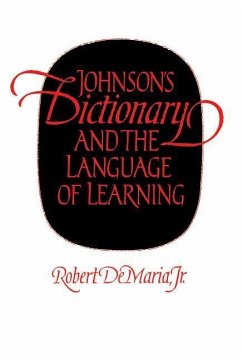 Johnson's Dictionary and the Language of Learning - DeMaria Jr., Robert