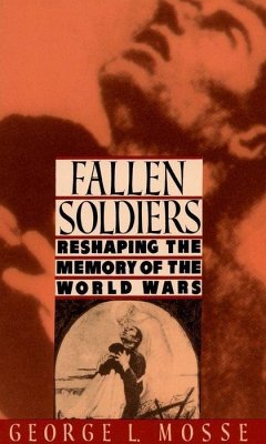 Fallen Soldiers - Mosse, George L