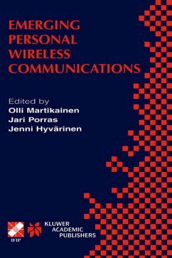 Emerging Personal Wireless Communications - Martikainen, Olli / Porras, Jari / Hyvärinen, Jenni (Hgg.)