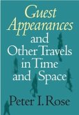 Guest Appearances and Other Travels in Time and Space