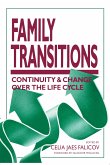 Family Transitions: Continuity and Change Over the Life Cycle