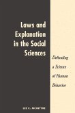 Laws And Explanation In The Social Sciences