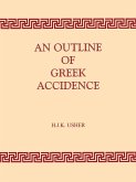 Outline of Greek Accidence Outline of Greek Accidence