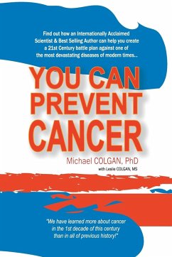 You Can Prevent Cancer - Colgan, Michael