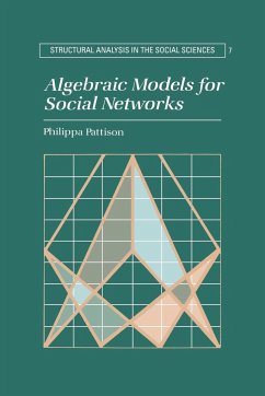 Algebraic Models for Social Networks - Pattison, Philippa