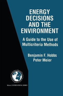 Energy Decisions and the Environment - Hobbs, Benjamin F.;Meier, Peter