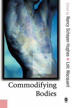 Commodifying Bodies - Scheper-Hughes, Nancy / Wacquant, Loic (eds.)