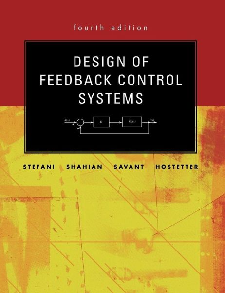 Design of Feedback Control Systems Design of Feedback Control Systems