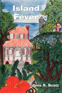 Island Fever - Scott, Janis R.