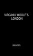 Virginia Woolf's London - Bild 1