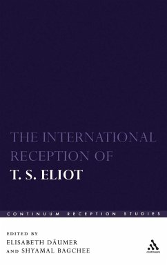 The International Reception of T. S. Eliot - Bagchee, Shyamal