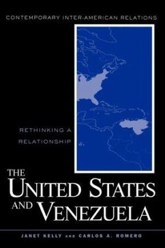 The United States and Venezuela - Romero, Carlos A; Kelly, Janet