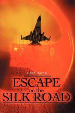 Escape on the Silk Road