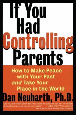 If You Had Controlling Parents - Neuharth, Dan