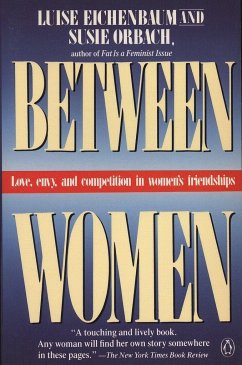 Between Women - Eichenbaum, Luise; Orbach, Susie