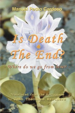 Is Death The End?