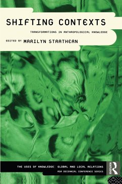 Shifting Contexts - Strathern, Marilyn (ed.)