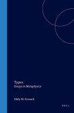 Types: Essays in Metaphysics
