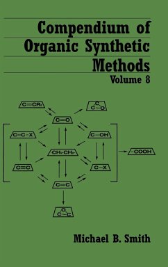 Compendium of Organic Synthetic Methods, Volume 8 - Smith, Michael B