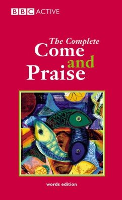 Cover COME & PRAISE, THE COMPLETE - WORDS