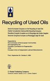 Second European Congress on the Recycling of Used Oils held in Paris, 30 September-2 October, 1980