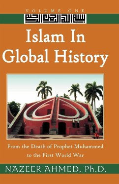 Islam in Global History - Ahmed, Nazeer