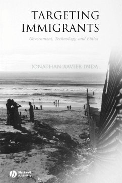 Targeting Immigrants - Inda, Jonathan Xavier