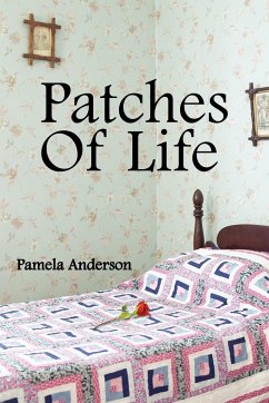 Patches Of Life - Anderson, Pamela