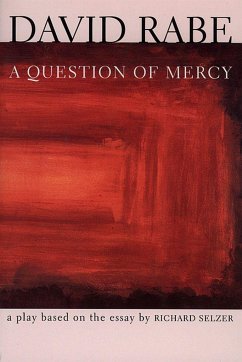 A Question of Mercy - Rabe, David
