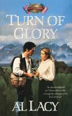 Turn of Glory Turn of Glory