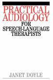 Practical Audiology for Speech and Language Therapy Work