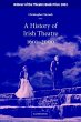 A History of Irish Theatre, 1601-2000 - Bild 1