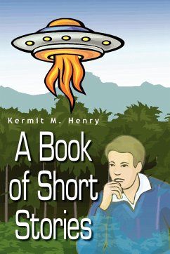 A Book of Short Stories - Henry, Kermit M.