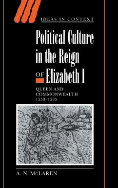 Political Culture in the Reign of Elizabeth I - McLaren, A. N.