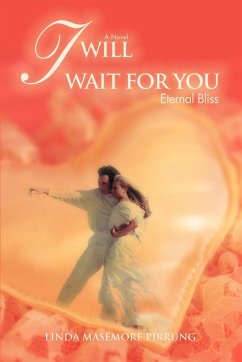 I Will Wait for You - Pirrung, Linda M.