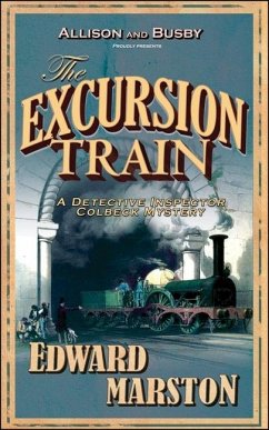 The Excursion Train - Marston, Edward