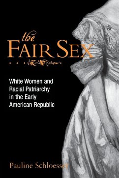 The Fair Sex - Schloesser, Pauline E