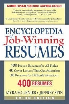 Encyclopedia of Job-Winning Resumes - Fournier, Myra; Spin, Jeffrey