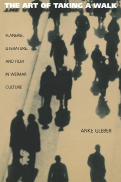 The Art of Taking a Walk - Gleber, Anke