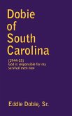 Dobie of South Carolina Dobie of South Carolina
