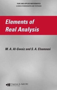 Elements of Real Analysis - Al-Gwaiz, M a; Elsanousi, S a