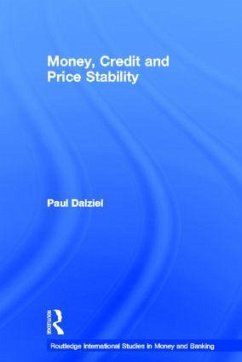 Money, Credit and Price Stability - Dalziel, Paul