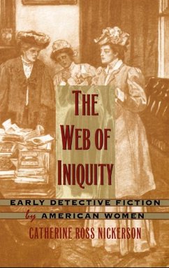 The Web of Iniquity - Nickerson, Catherine Ross