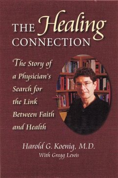 Healing Connection - Koenig, Harold; Lewis, Gregg