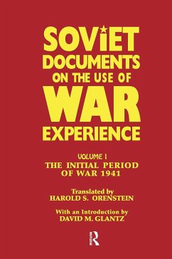 Soviet Documents on the Use of War Experience - Glantz, David M