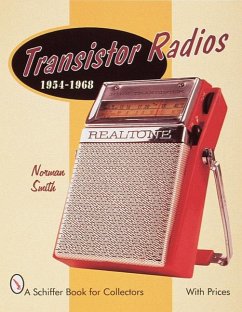 Transistor Radios: 1954-1968 - Smith, Norman