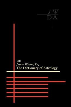 Dictionary of Astrology - Wilson, James