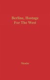 Berlin, Hostage for the West